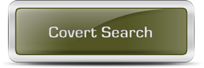 Covert Search
